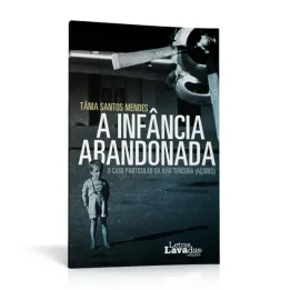 A Infância Abandonada