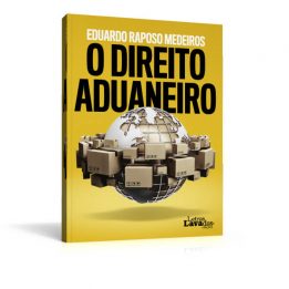 O Direito Aduaneiro