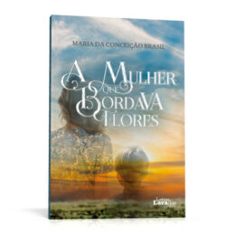 A-Mulher-que-Bordava-Flores-1