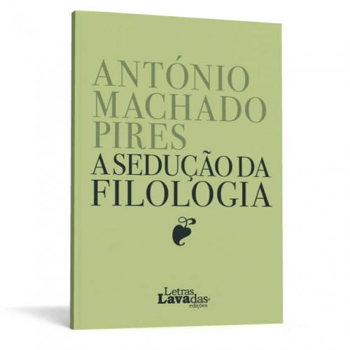 A Sedução da Filologia