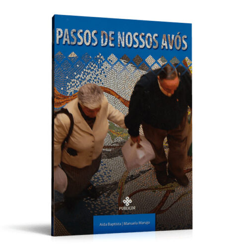 Passos de Nossos Avós