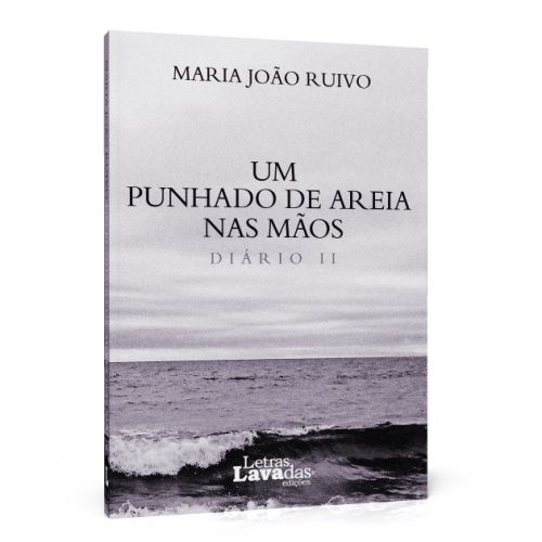 Um Punhado de Areia nas Mãos - Diário II