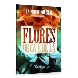 Flores de Cá e de Lá
