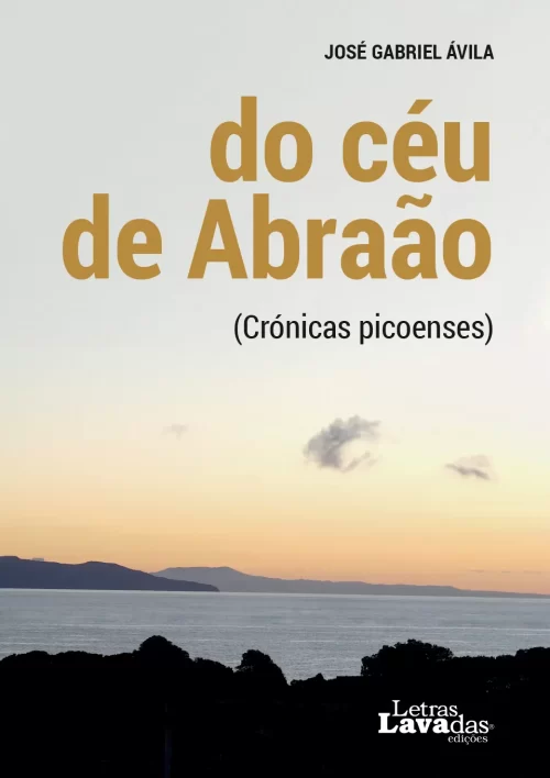 do céu de Abraão (Crónicas picoenses) - Image 2