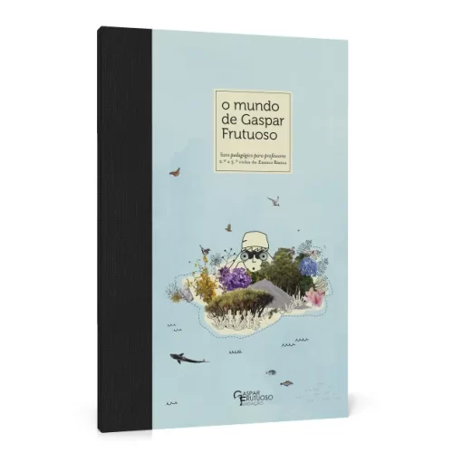 o mundo de Gaspar Frutuoso