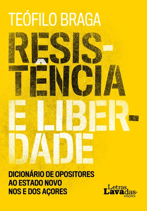 Resistência e Liberdade