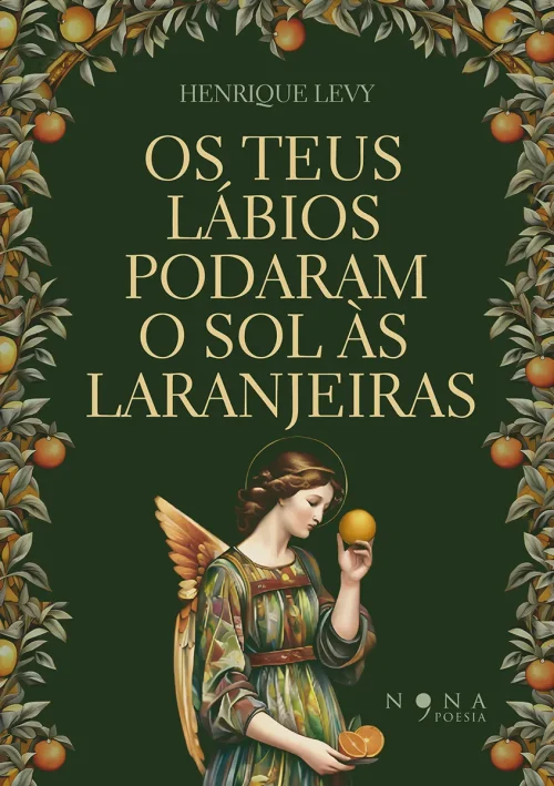os teus lábios podaram o sol às laranjeiras - Image 2