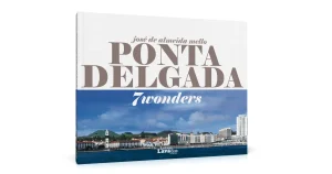 Ponta Delgada - 7 wonders