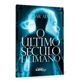 O Ultimo Século Humano