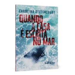 Quando a Casa é escrita no Mar copy